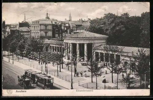 AK Aachen, Elisenbrunnen mit Strassenbahn