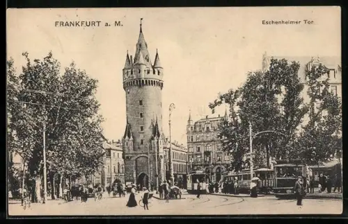 AK Frankfurt a. M., Partie am Eschenheimer Thor mit Strassenbahnen