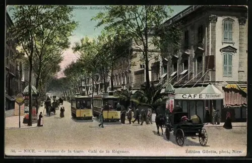 AK Nice, Avenue de la Gare - Café de la Régence, Strassenbahn