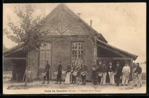 AK Sissonne /Aisne, Camp de Sissonne, L`Heure de la Soupe