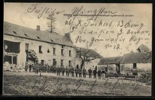 AK Vregny, Durch französisches Artilleriefeuer zerstört