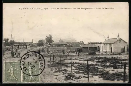 AK Guignicourt /Aisne, Après le déblaiement, Vue des Baraquements, Route de Neufchâtel