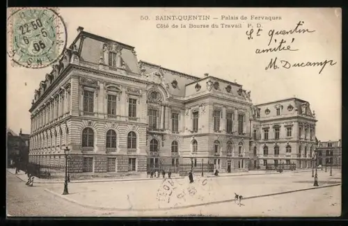 AK Saint-Quentin, Palais de Fervaques, côté de la Bourse du Travail