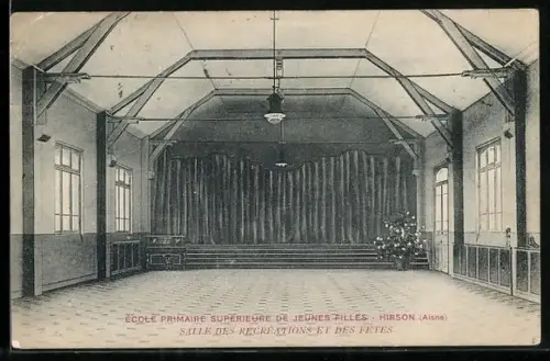 AK Hirson /Aisne, Salle des récréations et des fêtes de l`École Primaire Supérieure de Jeunes Filles
