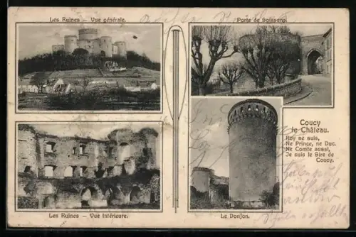 AK Coucy-le-Château, Les Ruines et le Donjon de Coucy avec la Porte de Soissons