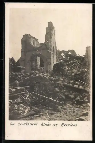 Foto-AK Berrieux bei Amifontaine, Ruine der Kirche 1917