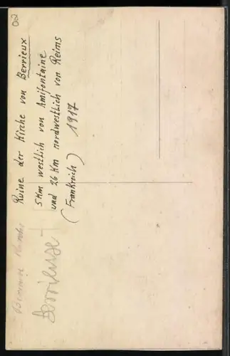 Foto-AK Berrieux bei Amifontaine, Ruine der Kirche 1917