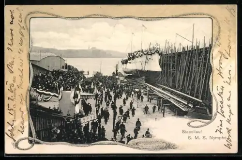 AK Stapellauf von Kriegsschiff SMS Nymphe