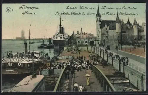 AK Anvers, La Rade, Musée du Steen et Ponton Embarcadère