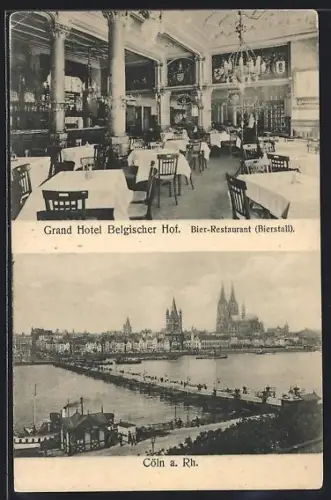 AK Köln, Grand Hotel Belgischer Hof, Komödienstrasse 15-25, Inneres v. Bier-Restaurant (Bierstall), Ortsansicht mit Dom