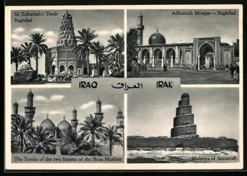 AK Baghdad, Sit Zubaidah`s Tomb, Adhamiah Mosque, Mulwiya Samarrah, Tomb of Imams