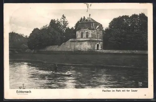 AK Echternach, Pavillon im Park mit der Sauer