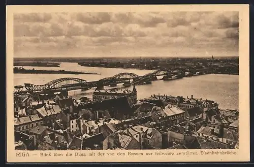 AK Riga, Blick über dier Düna mit der von den Russen nur teilweise zerstörten Eisenbahnbrücke