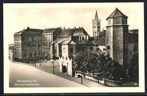AK Königsberg i. Pr., Schloss und Hauptwache