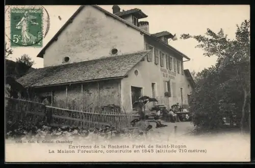 AK La Rochette, Fôret de Saint-Hugon, La Maison Forestière