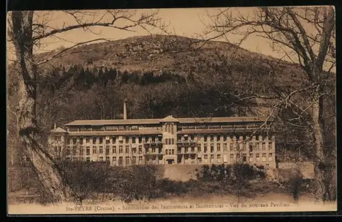 AK Ste-Feyre /Creuse, Sanatorium des Instituteurs et Institutrices, Vue du nouveau Pavillon