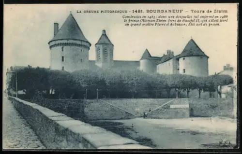 AK Bourganeuf, Tours de Zizim construites en 1483 avec une prison pour le prince Ottoman Zizim