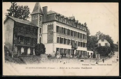 AK Évaux-les-Bains /Creuse, Hôtel de la Fontaine Chardonnet