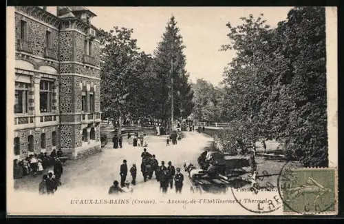AK Évaux-les-Bains /Creuse, Avenue de l`Établissement Thermal