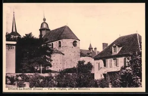 AK Evaux-les-Bains /Creuse, Vue de l`Église, côté du Monastère