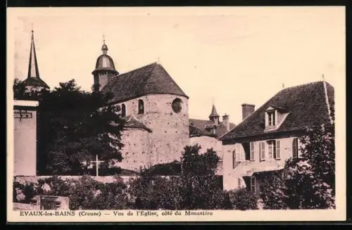 AK Evaux-les-Bains /Creuse, Vue de l`Église, côté du Monastère