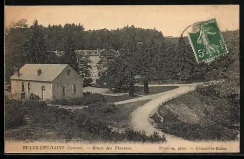 AK Évaux-les-Bains /Creuse, Route des Thermes