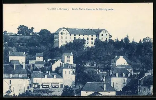 AK Guéret /Creuse, École Notre-Dame de la Châtaigneraie
