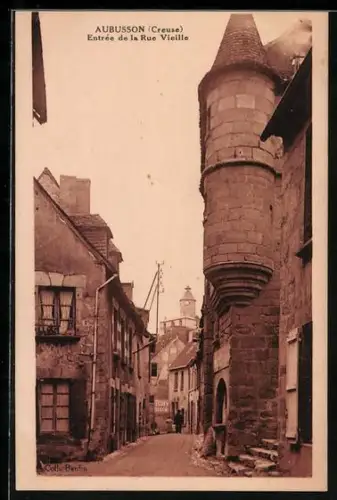 AK Aubusson /Creuse, Entrée de la Rue Vieille