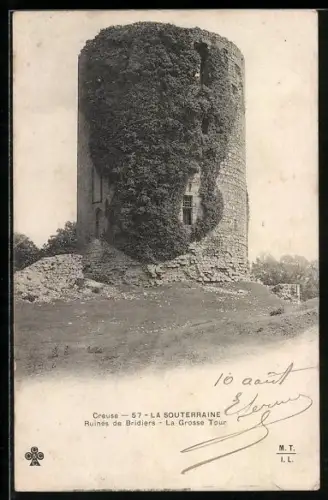 AK La Souterraine /Creuse, Ruines de Bridiers, La Grosse Tour