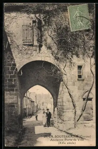 AK La Souterraine /Creuse, Ancienne Porte de Ville, XVe siècle