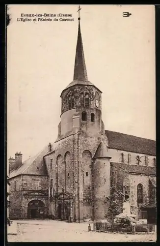 AK Evaux-les-Bains /Creuse, L`Eglise et l`Entrée du Couvent
