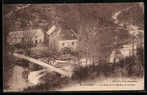 AK Crozant, Le Pont et le Moulin de la Folie