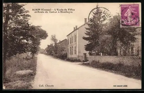 AK Ajain, L`Ecole de Filles et Route de Guéret à Montlucon