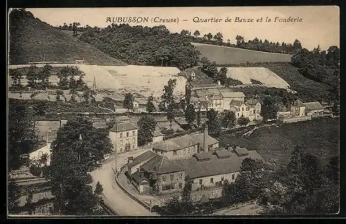 AK Aubusson, Quartier de Bauze et la Fonderie