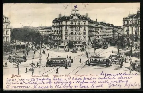 AK Berlin, Bellevue Strasse, Potsdamer Platz und Königgrätzer Strasse, Strassenbahn