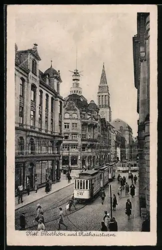 AK Kiel, Fleethörn und Rathausturm, Strassenbahn