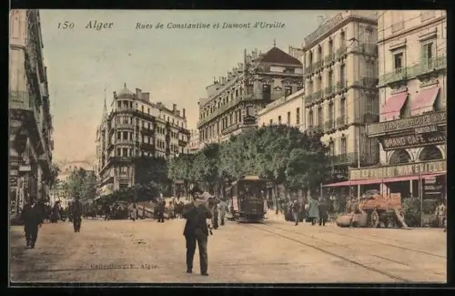 AK Alger, Rues de Constantine et Dumont d`urville, Strassenbahn