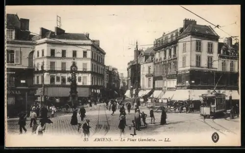AK Amiens, La Place Gambetta, Strassenbahn