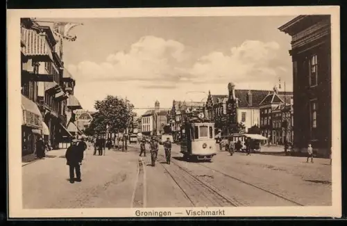 AK Groningen, Vischmarkt, Strassenbahn