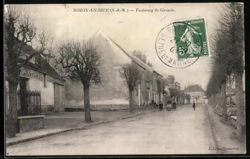 AK Rozoy-en-Brie /S.-&-M., Faubourg de Gironde