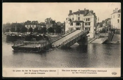 AK Lagny-Thorigny, Le pont de fer détruit par le génie francais