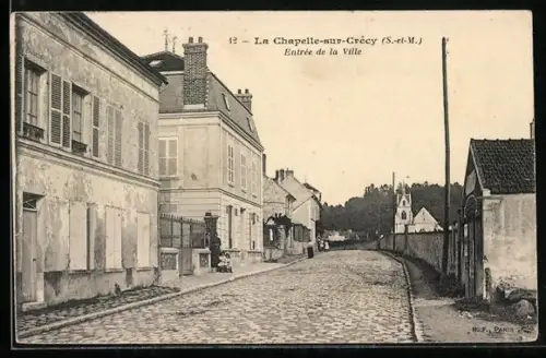 AK La Chapelle-sur-Crécy /S.-et-M., Entrée de la Ville