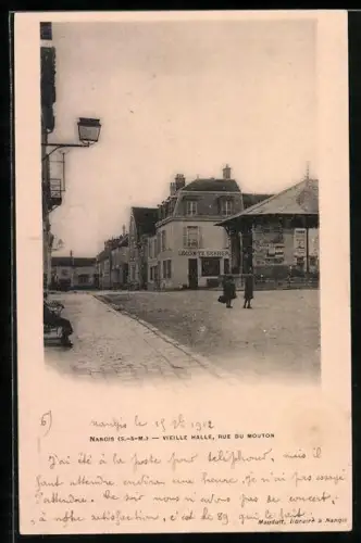 AK Nangis /S.-&-M., Vieille Halle, Rue du Mouton