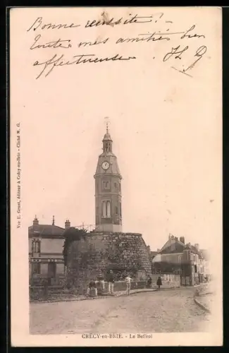 AK Crécy-en-Brie, Le Beffroi