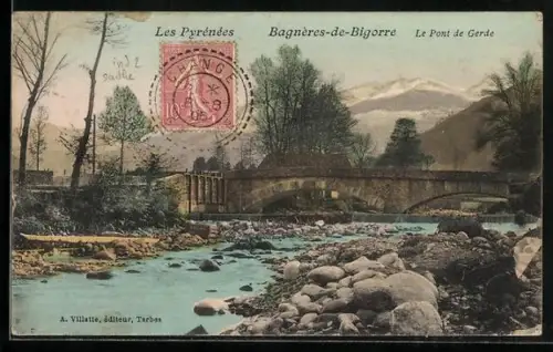 AK Bagnères-de-Bigorre, Les Pyrénées, Le Pont de Gerde
