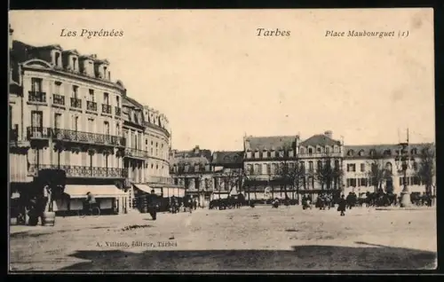 AK Tarbes, Les Pyrénées, Place Maubourguet