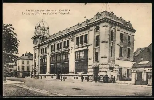 AK Tarbes, le nouvel hôtel des Postes et Télégraphes