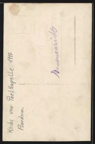 Foto-AK Poelkapelle, Die zerstörte Kirche von Poelkapelle 1917