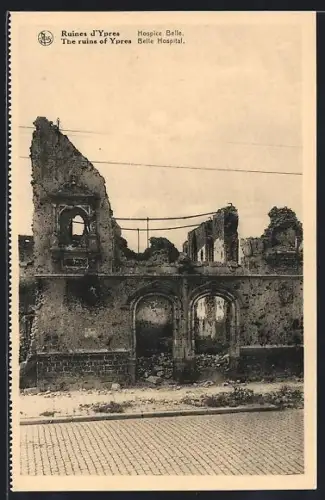 AK Ypres, Ruines d`Ypres, Hospice Belle
