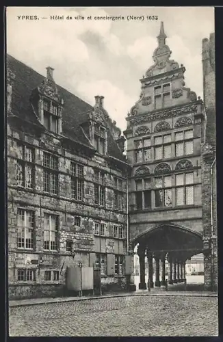 AK Ypres, Hôtel de ville et conciergerie, Nord 1633
